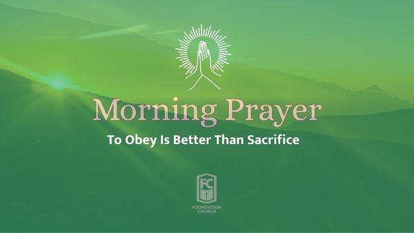 ro obey is better than sacrifice